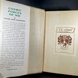 Cosmic Forces of MU - James Churchward (FIRST EDITION, 1934)