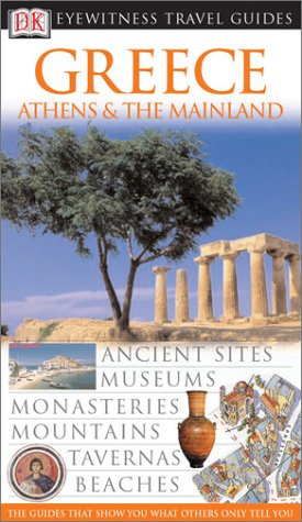Eyewitness Travel Guides Greece Athens And The Mainland
