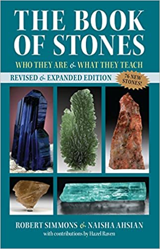 The Book of Stones: Who They Are and What They Teach (Revised Edition)