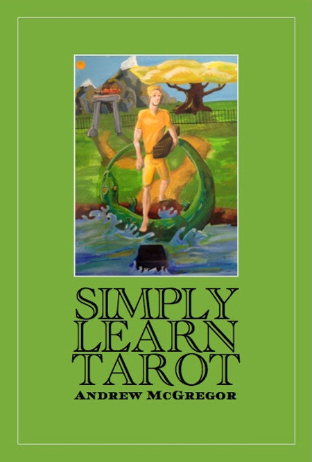 Simply Learn Tarot by Andrew McGregor