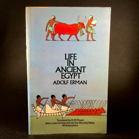 Life in Ancient Egypt - Adolf Erman