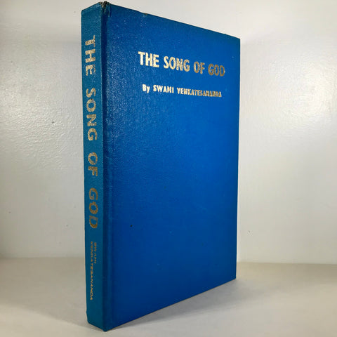 The Song of God - Swami Venkatesanada (RARE)