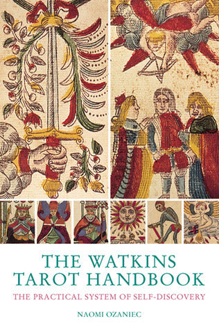 The Watkins Tarot Handbook - Naomi Ozaniec