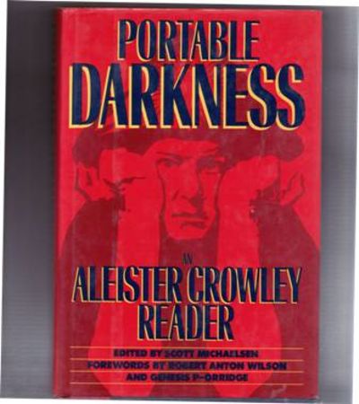 Portable Darkness: An Aleister Crowley Reader - Scott Michaelsen
