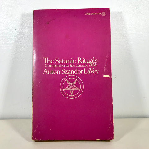 The Satanic Rituals (Companion to The Satanic Bible) - Anton Szandor LaVey