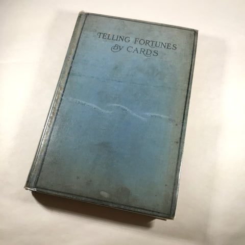 Telling Fortune by Cards - Cicely Kent