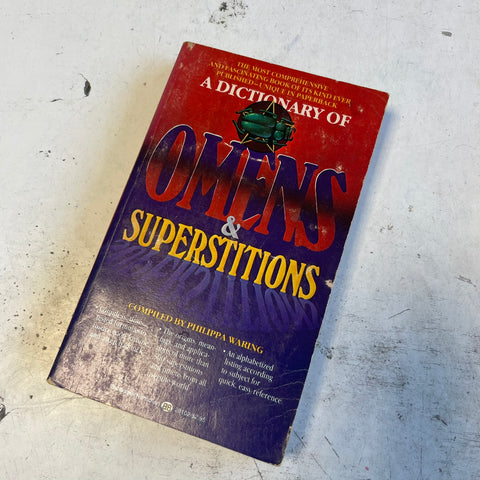 A Dictionary of Omens and Superstitions