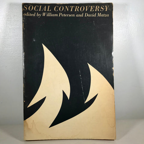 Social Controversy - William Petersen and David Matza