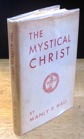 The Mystical Christ - Manly P. Hall