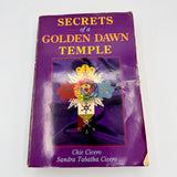 Secrets of a Golden Dawn Temple - Chic Cicero & Sandra Tabatha Cicero (1st Edition)