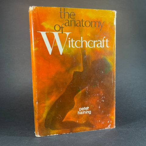 The Anatomy of Witchcraft - Peter Haining (1972)