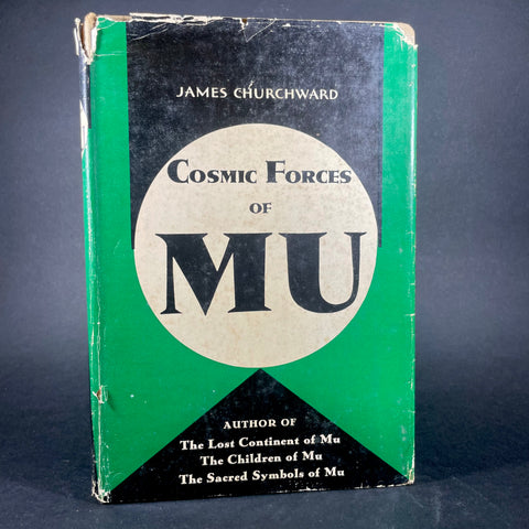 Cosmic Forces of MU - James Churchward (FIRST EDITION, 1934)