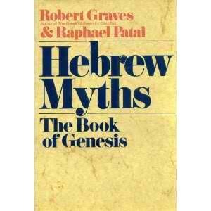 Hebrew Myths: The Book Of Genesis