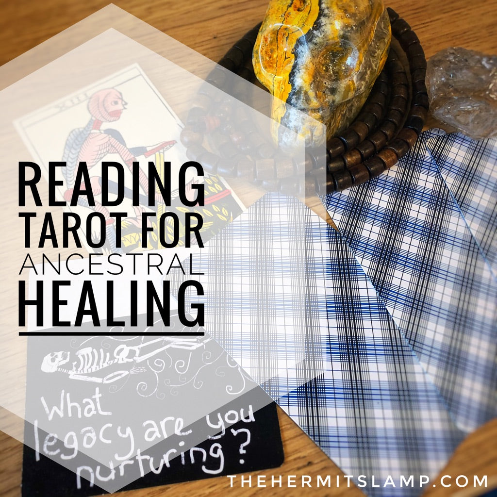 Ancestral Healing through Tarot