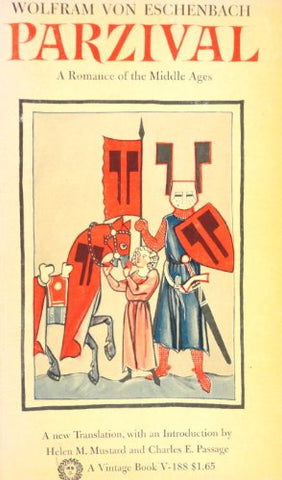 Parzival: A Romance of the Middle Ages