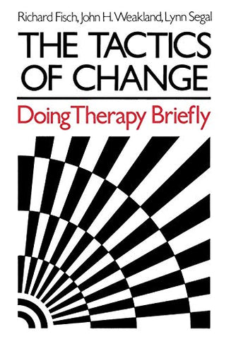 The Tactics of Change: Doing Therapy Briefly