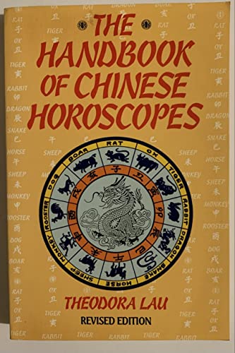 The Handbook of Chinese Horoscopes