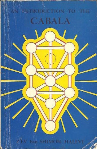 An Introduction to the Cabala - Z'EV ben SHIMON HALEVI