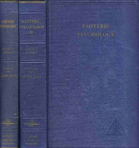 Esoteric Psychology, Volumes 1 & 2 - Alice A. Bailey