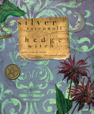 Hedgewitch - Silver Ravenwolf