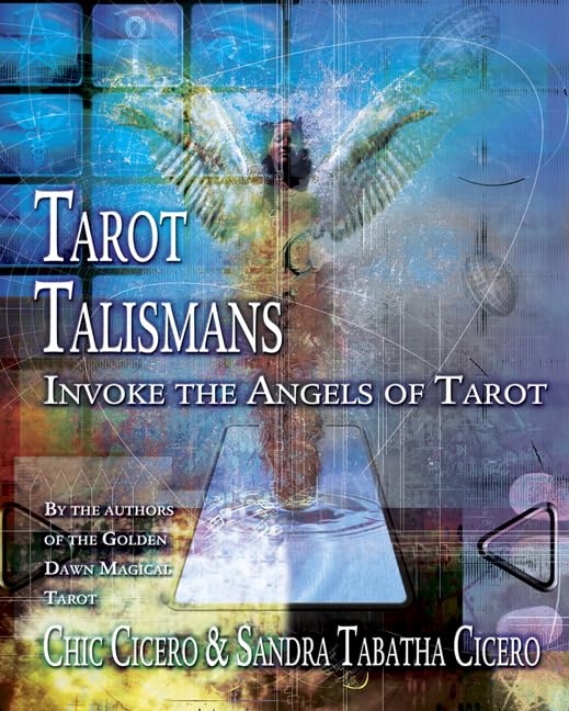 Tarot Talismans - Chic Cicero & Sandra Tabatha Cicero