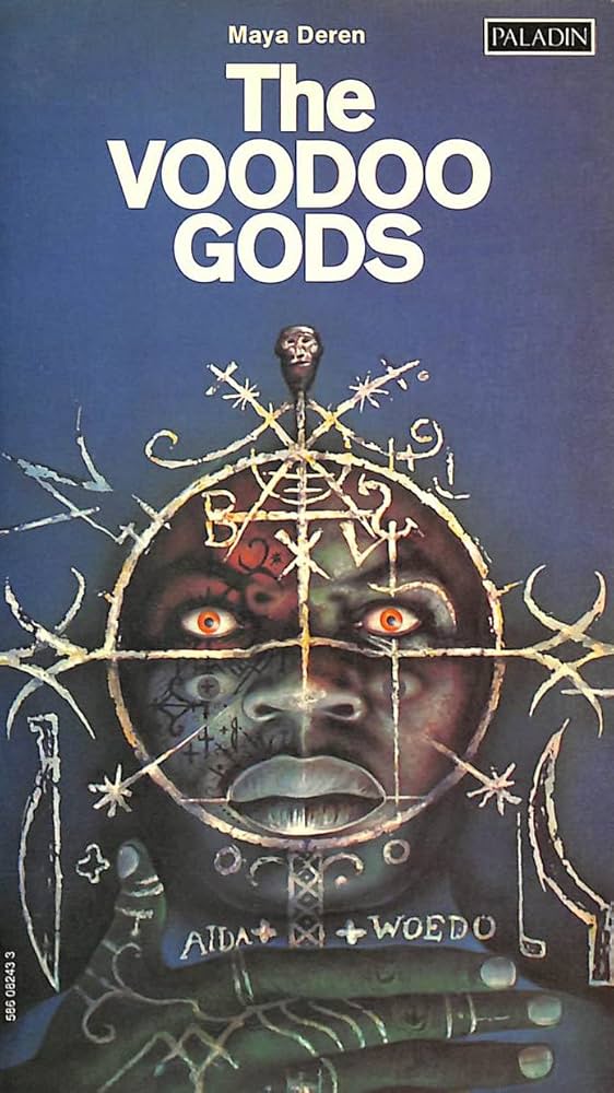 The Voodoo Gods - Maya Deren