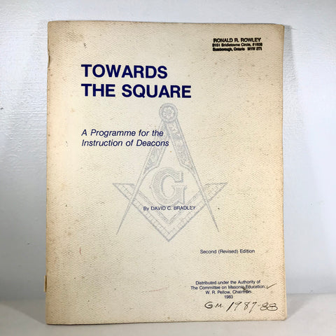 Towards the Square (A Programme for the Instructions of Deacons) - David C. Bradley