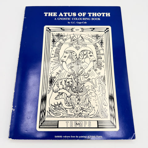 The Atus of Thoth: A Gnostic Colouring Book - G.C Gage-Cole (Numbered and Signed)
