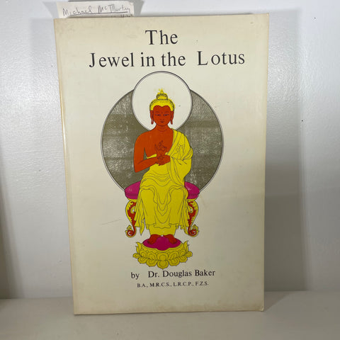 The Jewel in the Lotus Douglas Baker