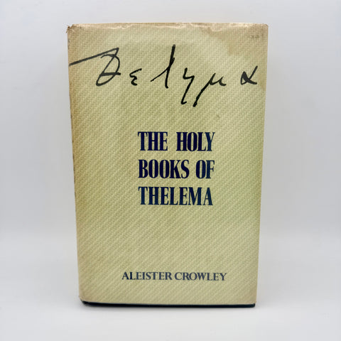 The Holy Books of Thelema - Aleister Crowley (Hardcover, 1st Edition)
