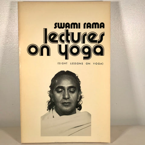 Lectures of Yoga - Swami Rama