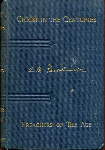 Christ in the Centuries - A. M. Fairbairn
