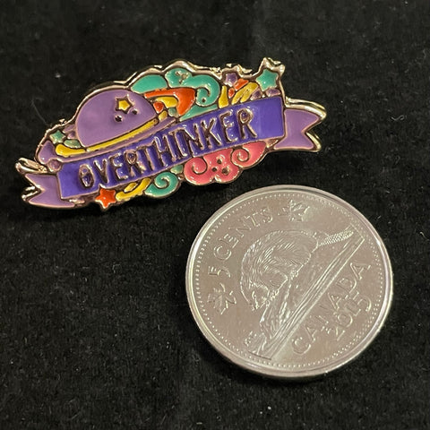 Overthinker Pin