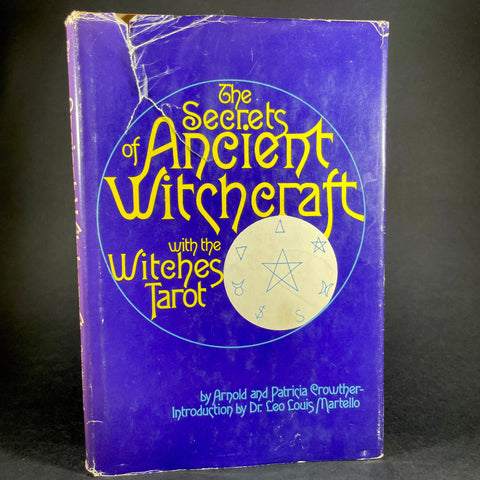 The Secrets of Ancient Witchcraft (With the Witches Tarot) - Arnold and Patricia Crowther (First Edition 1972, Hardcover)