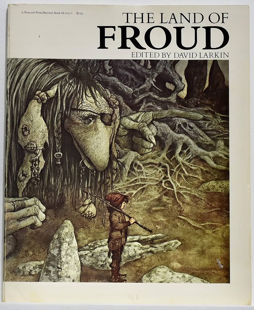 The Land of Froud - David Larkin (1977 First Edition, Paperback)