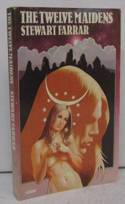 The Twelve Maidens - Stewart Farrar