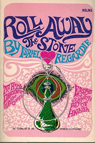 Roll Away the Stone - Israel Regardie (Paperback)