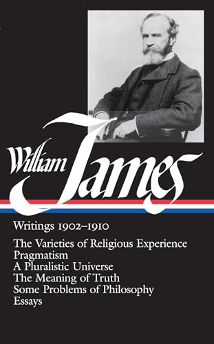 William James Writings 1902-1910