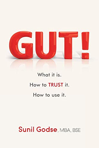 Gut! - Sunil Godse, Mba, BSE