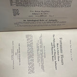 Fortunate Hours (How to Select Them) - The Philosophy of Planetary Influence (1924 FIRST EDITION)