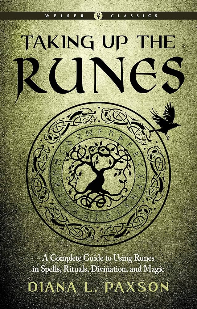Taking up the Runes - Diana L. Paxson