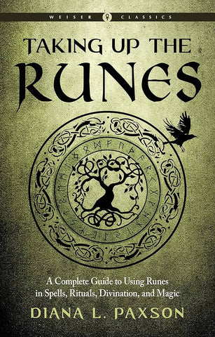 Taking up the Runes - Diana L. Paxson