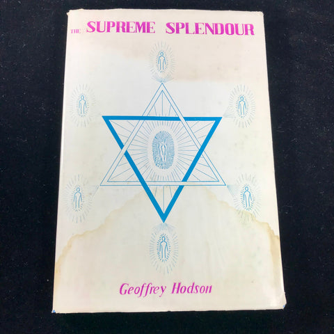 The Supreme Splendour - Geoffrey Hodson