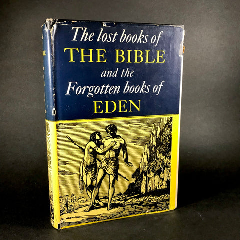 The Lost Books of The Bible and the Forgotten Books of Eden (World Publishing Company, 19th Printing)