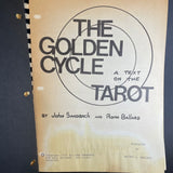 The Golden Cycle (A Text on the Tarot) - John Sandbach & Ronn Ballard (RARE)