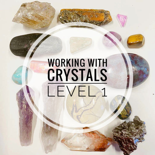 Working with Crystals – Level 1