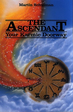 The Ascendant: Your Karmic Doorway