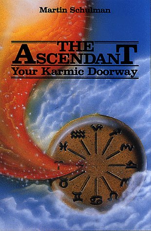 The Ascendant: Your Karmic Doorway