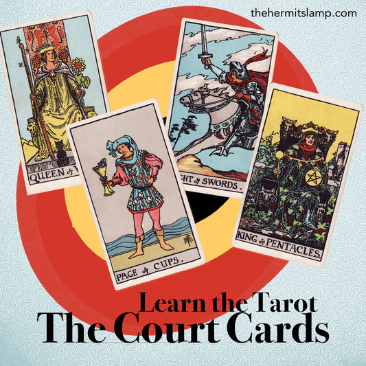 Learning the Tarot – Court Cards