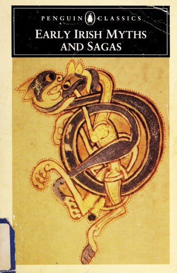 Early Irish Myths and Sagas - Jeffrey Gantz